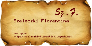 Szeleczki Florentina névjegykártya